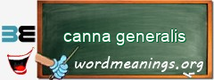 WordMeaning blackboard for canna generalis